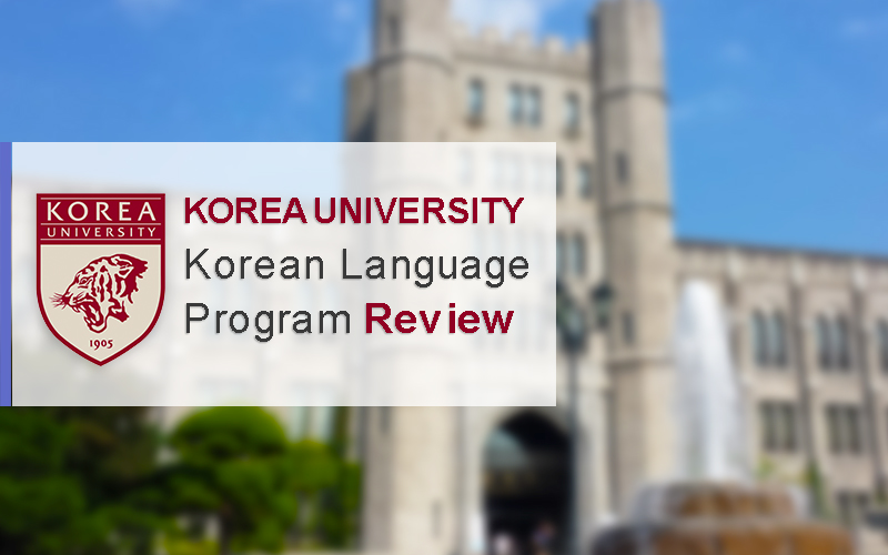 Korea University Korean Language Program Review
